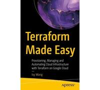 Ivy Wang Terraform Made Easy (Tascabile)