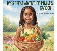 Ivy's Great Adventure In Mimi's Garden