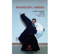 Iwama Ryu Aikido