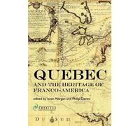 Iwan Morgan Quebec and the Heritage of Franco-America (Tascabile)