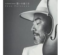 Iwao Furusawa - -LE GRAND AMOUR-OMOI NO TODOKU
