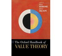 Iwao Hirose The Oxford Handbook of Value Theory (Tascabile) Oxford Handbooks