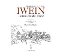 Iwein. Il cavaliere del leone