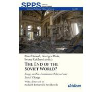 Iwona Reichardt The End of the Soviet World? Essays on Post-Communis (Tascabile)