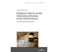 Iwona Zamkowska Religious Liberty in the Educational System o (Copertina rigida)