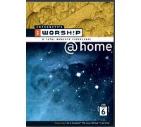 Iworship @Home - Integrity's Iworship @Home, Volume 6