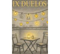 IX Duelos: "A veces el primer paso para sanar... Es leer lo que no te has atrevido a decir en voz alta."