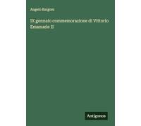 IX gennaio commemorazione di Vittorio Emanuele II