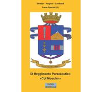 IX Reggimento Paracadutisti "Col Moschin"