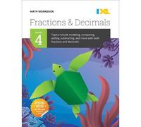 IXL Learning IXL Math Workbook: Grade 4 Fractions and Decimals (Tascabile)