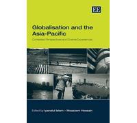 Iyanatul Islam Globalisation and the Asia-Pacific (Copertina rigida)