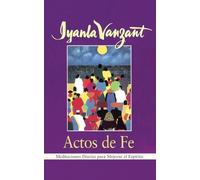 Iyanla Vanzant Actos de Fe (Acts of Faith) (Tascabile)