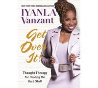 Iyanla Vanzant Get Over It (Tascabile)