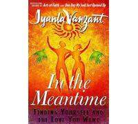 Iyanla Vanzant In The Meantime (Tascabile)