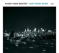 Vijay Iyer Trio Far from Over (CD) Album