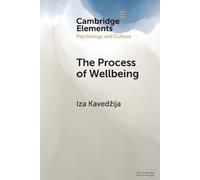 Iza Kavedžija The Process of Wellbeing (Tascabile)
