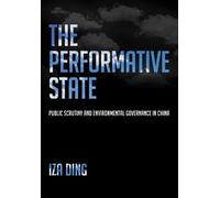 Iza Yue Ding The Performative State (Copertina rigida)
