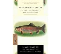 Izaak Walton Charles Cotton The Compleat Angler (Tascabile)