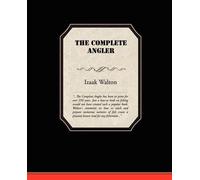 Izaak Walton The Complete Angler (Tascabile)