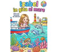 Izabel in gita al mare