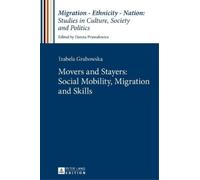 Izabela Grabows Movers and Stayers: Social Mobility, Migratio (Copertina rigida)