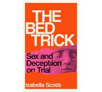 Izabella Scott The Bed Trick (Tascabile)