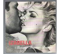 IZABELLA - SHAME SHAME SHAME 7 INCH (7" VINYL 45) GERMAN VIRGIN 1992