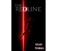 Izaic Yorks The Redline (Tascabile)