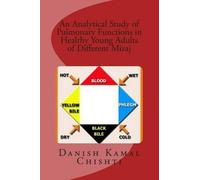 Izharul Hasan D An Analytical Study of Pulmonary Functions in Health (Tascabile)