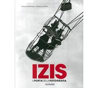 Izis. Il poeta della fotografia