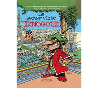 Iznogoud Tome 1 : Le Grand Vizir Iznogoud