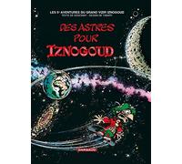 Iznogoud Tome 5 : Des astres pour Iznogoud by Jean Tabary (1996-06-07)