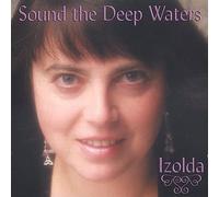 Izolda - Sound The Deep Waters