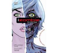 iZombie 01: Bd. 1: Tote leben länger