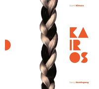 Izumi Kimura & Gerry Hemingway: Kairos [CD]