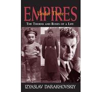 Izyaslav Darakhovskiy Under Three Empires (Tascabile)