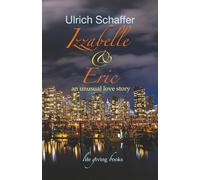 Izzabelle & Eric: an unusual love story