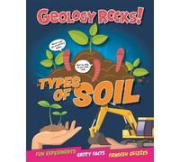 Izzi Howell Geology Rocks: Types of Soil (Copertina rigida) Geology Rocks