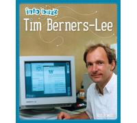 Izzi Howell Info Buzz: History: Tim Berners-Lee (Copertina rigida)