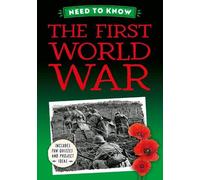 Izzi Howell Need to Know: The First World War (Copertina rigida)