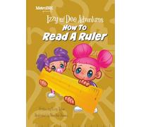 Izzy and Dee Adventures - How to read a Ruler: The Sisters Build a Mission Control Treehouse and Learn How to Measure