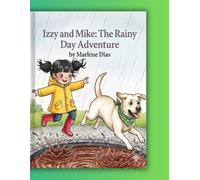 Izzy and Mike: The Rainy Day Adventure