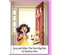 Izzy and Mike: The Very Big Day