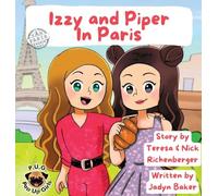 Izzy and Piper In Paris