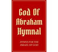 Izzy Avraham God Of Abraham Hymnal (Copertina rigida)