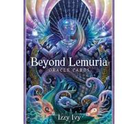 Beyond Lemuria Oracle Cards: New-Earth Codes and Wisdoms for Our Ancient Future - 56 cards & 148-page guidebook, packaged in a hardcover box.