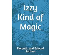 Izzy Kind of Magic