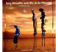 Izzy Stradlin And The Ju Ju Hounds by Izzy Stradlin and the Ju Ju Hounds