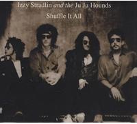 Izzy Stradlin - Shuffle It All