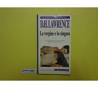J 2523 LIBRO LA VERGINE E LO ZINGARO DI D H LAWRENCE 1997